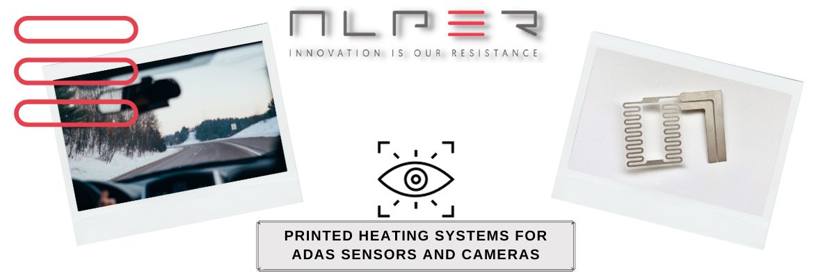 Resistenze Stampate ALPER, il riscaldamento intelligente per i sistemi ADAS